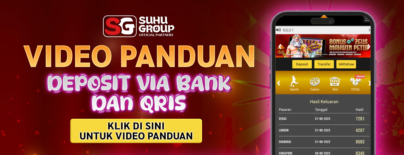 Video Panduan Deposit SUHU88
